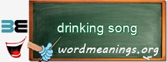 WordMeaning blackboard for drinking song